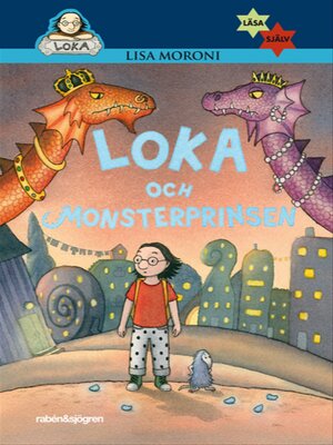 cover image of Loka och monsterprinsen